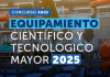 Concurso de Equipamiento Científico y Tecnológico Mayor 2025