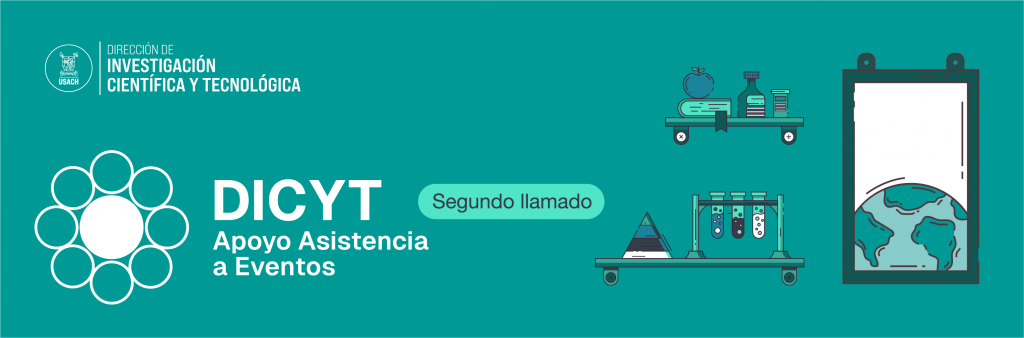 Segundo llamado del Concurso Dicyt Apoyo Asistencia a Eventos 2025
